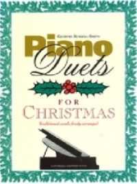 Piano Duets for Christmas : 7 beliebte Weihnachtslieder in freier Bearbeitung. für Klavier zu 4 Händen. （2000）