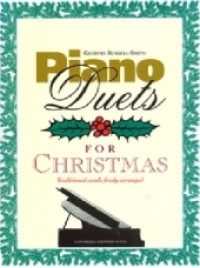 Piano Duets for Christmas : 7 beliebte Weihnachtslieder in freier Bearbeitung. Klavier zu 4 Händen. Partitur. (Salonmusik für Gitarre allein) （2000）