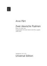 2 Slawische Psalmen : Psalm 117, Psalm 131. gemischten Chor oder Solisten (SACtTB) a cappella. Chorpartitur. (Salonmusik für Gitarre allein) （2000）