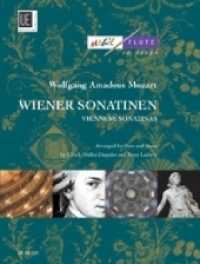 Wiener Sonatinen, für Flöte und Klavier : Flöte und Klavier. Partitur. (Magic Flute on Stage) （3. Aufl. 2008. 40 S. Noten. 305 mm）
