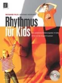 Rhythmus für Kids, m. Audio-CD Bd.1 (Salonmusik für Gitarre allein) （2008. 64 S. Noten. 30,5 cm）