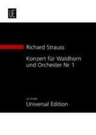 Konzert Nr. 1 : für Waldhorn und Orchester. Studienpartitur. (Neue Studienpartituren-Reihe) （2010）
