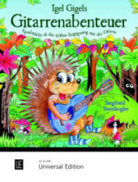 Igel Gigels Gitarrenabenteuer (Salonmusik für Gitarre allein) （2012. Noten）