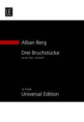 Drei Bruchstücke aus der Oper "Wozzeck" für Sopran, Orchester und Kinderchor ad lib. Bd.1 (Neue Studienpartituren-Reihe) （1. Aufl. 2012. 96 S. Noten. 240 mm）
