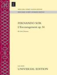 L'Encouragement : op. 34. 2 Gitarren. Partitur und Stimmen. (Neue Karl Scheit Gitarren Edition) （1 Aufl. 2013. 28 S. Noten. 305 mm）