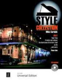 Mike Cornick's Style Collection - Jazz für Klavier, m. Audio-CD : Klavier. Ausgabe inkl. Play-Along. (Salonmusik für Gitarre allein) （2014. m. Noten. 305 mm）