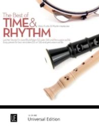 The Best of Time & Rhythm, für zwei Blockflöten (SS oder SA) und Percussion ad lib. : Leichte Tänze und Volkslieder （1. Aufl. 2014. 24 S. Noten. 305 mm）
