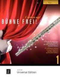 Bühne frei!, für Flöte und Klavier Bd.1 : 15 leichte Bearbeitungen bekannter Melodien. Band 1. Flöte und Klavier. Partitur.. Das Spielbuch ab der Flötenschule "Die neue Magic Flute" Band 2. (Magic Flute on Stage Band 1) （1. Aufl. 2014. Noten）