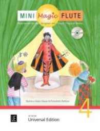 Mini Magic Flute (Band 4 von 4) Bd.4 (Magic Flute Band 4) （Überarb. Neuausg. 2015. 72 S. m. Noten u. Illustr. 305 mm）