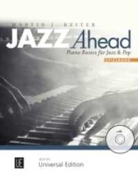 Jazz Ahead - Spielband, für Klavier, m. Audio-CD Bd.1 : Piano Basics für Jazz & Pop. Band 1. Klavier mit CD. Ausgabe inkl. Play-Along. (Salonmusik für Gitarre allein) （2018. 303 x 232 mm）