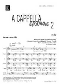 A Cappella Grooving, Chorpartitur Bd.2 : gemischten Chor (SATB) a cappella. Chorpartitur. (Salonmusik für Gitarre allein) （2017）