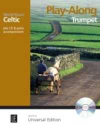 Celtic - Play Along Trumpet (Play Along - World Music) （2019. 307 x 162 mm）