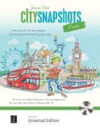 City Snapshots, für 1-2 Flöten und Klavier, m. Audio-CD (Salonmusik für Gitarre allein) （2019. 305 x 232 mm）