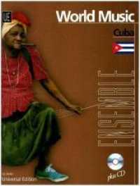 Cuba : Leichte Ensembleliteratur für den Unterricht. flexibles Ensemble. Ausgabe inkl. Play-Along. (World Music)