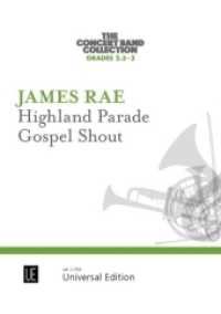 Highland Parade - Gospel Shout : Blasorchester. Partitur und Stimmen. (The UE Concert Band Collection) （2019. 310 x 230 mm）