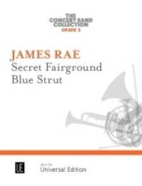Secret Fairground - Blue Strut, für Blasorchester, Partitur und Stimmen : Blasorchester. Partitur und Stimmen. (The UE Concert Band Collection) （2019. 306 x 230 mm）