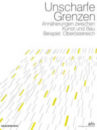 Unscharfe Grenzen : Annäherungen zwischen Kunst und Bau Beispiel: Oberösterreich. Hrsg.: afo architekturforum oberösterreich （2011. 64 S. 270 mm）