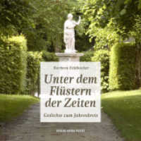 Unter dem Flüstern der Zeiten : Gedichte zum Jahreskreis （2012. 180 S. 21 cm）