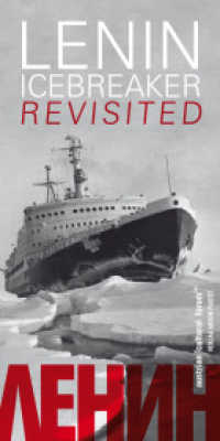 Lenin: Icebreaker Revisited : Katalog zur Ausstellung im Österreichischen Kulturforum in New York (Austrian Cultural Forum New York 4) （2014. 68 p. 21 cm）