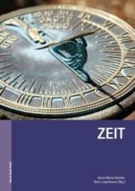 Zeit (Internationale Pädagogische Werktagung 4) （2017. 144 S. 24 cm）