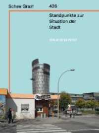 Schau Graz! : 426 Standpunkte zur Situation der Stadt. Katalog zur Ausstellung im GrazMuseum, 2018 （2018. 390 S. durchgehend farbig bebildert. 21 cm）