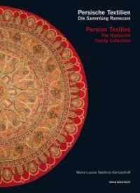 Persische Textilien. Die Sammlung Ramezani : Persian Textiles. The Ramezani Family Collection （2019. 160 S. durchgehend farbig bebildert. 29 cm）
