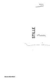 Stille : 9 Porträts （2019. 144 S. 21.5 cm）
