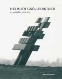 Helmuth Gsöllpointner : universeller Gestalter. Zu den Ausstellungen in der Landesgalerie Linz im OÖ Landesmuseum, Galerie MAERZ und Kunstuniversität Linz （2019. 384 S. durchgehend farbig bebildert. 30.5 cm）
