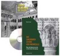 Singende Steine, 2 Bde. m. Audio-CD : Die singenden Steine von Monreale; Santo Domingo de Silos. Kombipaket （2019. 384 S. durchgehend farbig bebildert. 21 cm）