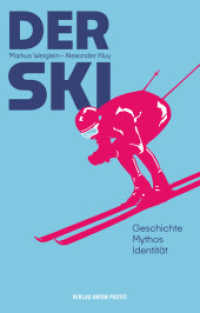 Der Ski : Geschichte - Mythos - Identität. Das perfekte Geschenkbuch: Informativ, pointiert und überraschend （2025. 128 S. mit historischen Abbildungen. 18 cm）