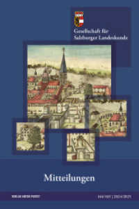 Mitteilungen 164/165 : 2024/2025 （2025. 400 S. durchgehend farbig bebildert. 22 cm）
