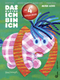 Das kleine Ich bin ich - viersprachig : Deutsch, Kroatisch, Serbisch, Türkisch. Ausgezeichnet mit dem Österreichischen Kinder- und Jugendbuchpreis 1972 （6. Aufl. 2010. 64 S. m. zahlr. z. Tl. bunten Bild. z. Aufklappen. 26 c）