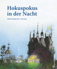 Hokuspokus in der Nacht （4. Aufl. 2012. 32 S. durchgehend farbig ill. 24.5 cm）