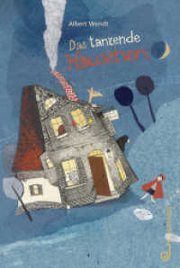 Das tanzende Häuschen （2015. 96 S. 21.3 cm）