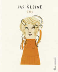 Das Kleine （2018. 64 S. m. zahlr. bunten Bild. 25.5 cm）