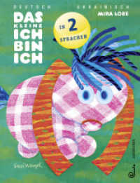 Das kleine Ich bin ich - ukrainisch/deutsch （2. Aufl. 2022. 64 S. 26 cm）
