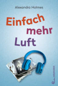 Einfach mehr Luft （2023. 160 S. 21.3 cm）