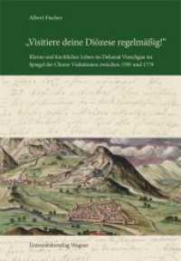 "Visitiere deine Diözese regelmäßig!" Klerus und kirchliches Leben im Dekanat Vinschgau im Spiegel der Churer Visitation (Schlern-Schriften Bd.358) （mit zahlr. Abb. 2012. 640 S. m. zahlr. Abb. 24 cm）