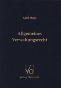 Allgemeines Verwaltungsrecht （1., Aufl. 1999. 400 S. 225 mm）