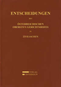 Entscheidungen des Österreichischen Gerichtshofes in Zivilsachen : 2004 - 2. Halbjahr (Entscheidungen des Österreichischen Gerichtshofes in Zivilsachen BD 77/2) （1., Aufl. 2006. 576 S. 23 cm）