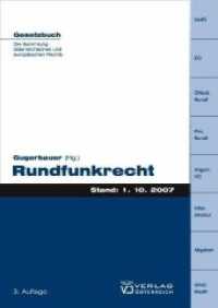 Rundfunkrecht (Gesetzbuch) （3., überarb. Aufl. 2007. 320 S. 22.5 cm）
