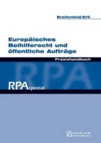 Europäisches Beihilferecht und öffentliche Aufträge （1., Aufl. 2007. 66 S. 22.6 cm）