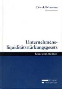Unternehmensliquiditätsstärkungsgesetz （Neuausg. 2010. 130 S. 180 mm）