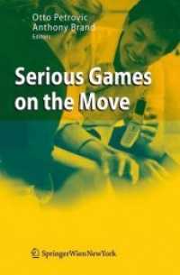 Serious Games on the Move （2009. XXV, 238 S. 23.5 cm）