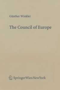 The Council of Europe : Monitoring Procedures and the Constitutional Autonomy of the Member States, A European law study, based upon documents and commentaries, illustrated by the Council of Europe's actions against the constit （2006. XV, 542 p. 23,5 cm）