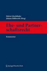 Kommentar zum Ehe- und Partnerschaftsrecht : EheG und EPG samt ehe- und partnerschaftsrechtlichen Bestimmungen des ABGB und den einschlägigen Bestimmungen des MRG, des WEG, der JN, der ZPO, des AußStrG, der EO (einschließlich Gewalte （1., st Edition. 2011. XX, 1512 S. 23.5 cm）