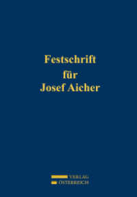 Festschrift für Josef Aicher （2012. XII, 935 S. 240 mm）
