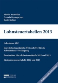 Lohnsteuertabellen 2013 （2013. V, 363 S. 170x240 mm）