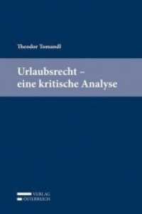 Urlaubsrecht - eine kritische Analyse （2014. X, 164 S. 23.5 cm）