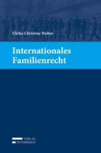 Internationales Familienrecht （2017. XVI, 141 S. 23.5 cm）